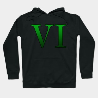 Green Roman Numeral 6 VI Hoodie